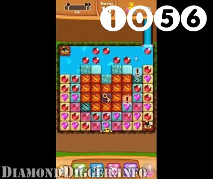 Diamond Digger Saga : Level 1056 – Videos, Cheats, Tips and Tricks