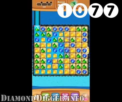 Diamond Digger Saga : Level 1077 – Videos, Cheats, Tips and Tricks