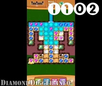 Diamond Digger Saga : Level 1102 – Videos, Cheats, Tips and Tricks
