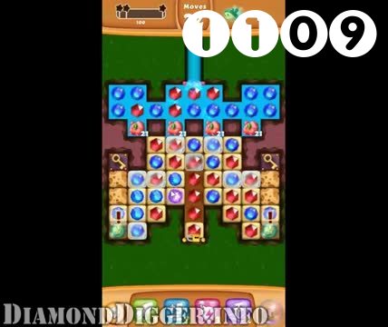 Diamond Digger Saga : Level 1109 – Videos, Cheats, Tips and Tricks