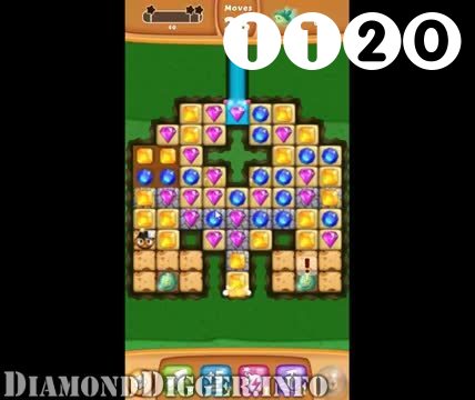 Diamond Digger Saga : Level 1120 – Videos, Cheats, Tips and Tricks