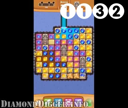 Diamond Digger Saga : Level 1132 – Videos, Cheats, Tips and Tricks