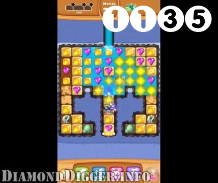 Diamond Digger Saga : Level 1135 – Videos, Cheats, Tips and Tricks