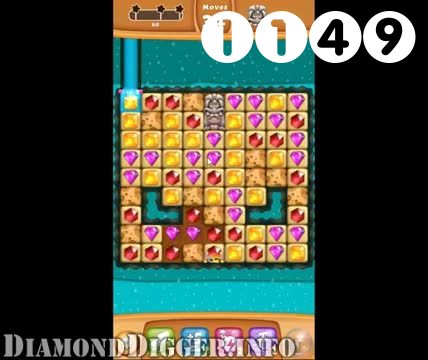 Diamond Digger Saga : Level 1149 – Videos, Cheats, Tips and Tricks