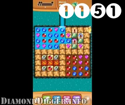 Diamond Digger Saga : Level 1151 – Videos, Cheats, Tips and Tricks