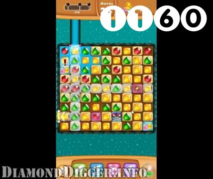 Diamond Digger Saga : Level 1160 – Videos, Cheats, Tips and Tricks