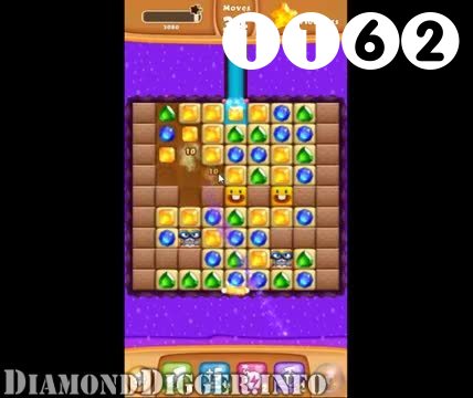 Diamond Digger Saga : Level 1162 – Videos, Cheats, Tips and Tricks