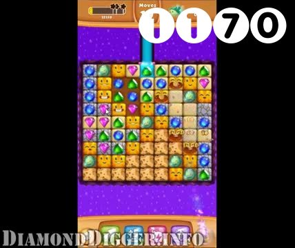 Diamond Digger Saga : Level 1170 – Videos, Cheats, Tips and Tricks