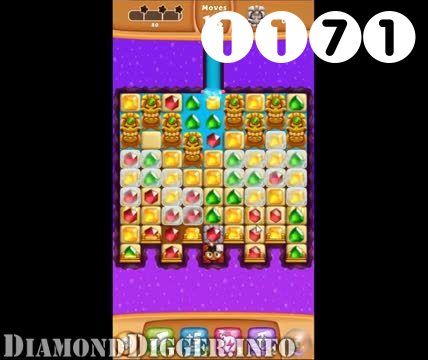 Diamond Digger Saga : Level 1171 – Videos, Cheats, Tips and Tricks