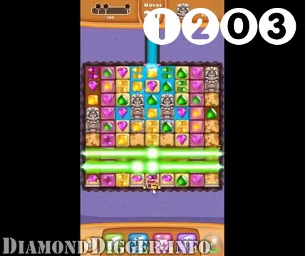 Diamond Digger Saga : Level 1203 – Videos, Cheats, Tips and Tricks