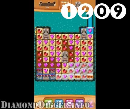 Diamond Digger Saga : Level 1209 – Videos, Cheats, Tips and Tricks
