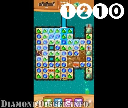 Diamond Digger Saga : Level 1210 – Videos, Cheats, Tips and Tricks