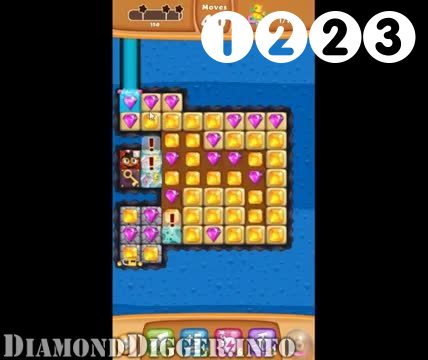 Diamond Digger Saga : Level 1223 – Videos, Cheats, Tips and Tricks
