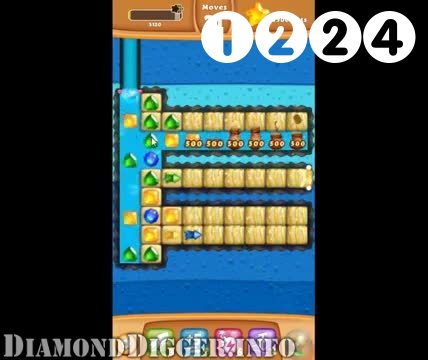 Diamond Digger Saga : Level 1224 – Videos, Cheats, Tips and Tricks