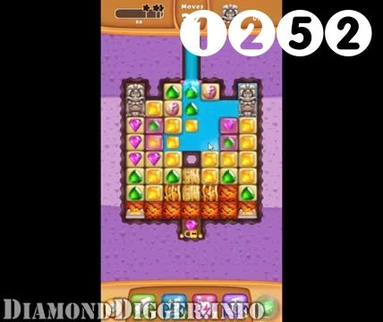 Diamond Digger Saga : Level 1252 – Videos, Cheats, Tips and Tricks