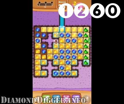 Diamond Digger Saga : Level 1260 – Videos, Cheats, Tips and Tricks