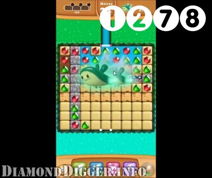 Diamond Digger Saga : Level 1278 – Videos, Cheats, Tips and Tricks