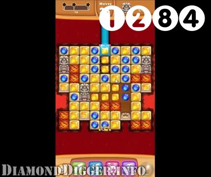 Diamond Digger Saga : Level 1284 – Videos, Cheats, Tips and Tricks