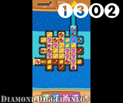 Diamond Digger Saga : Level 1302 – Videos, Cheats, Tips and Tricks