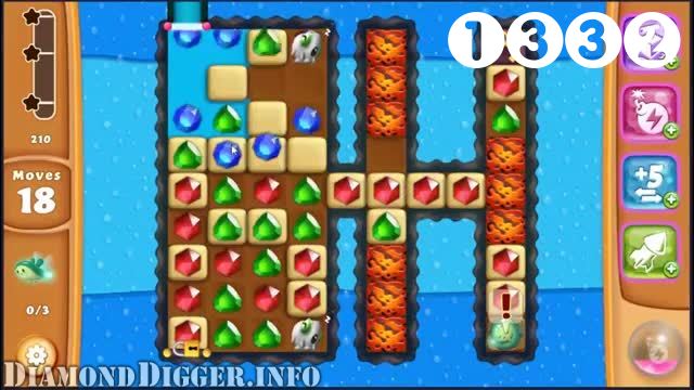 Diamond Digger Saga : Level 1332 – Videos, Cheats, Tips and Tricks