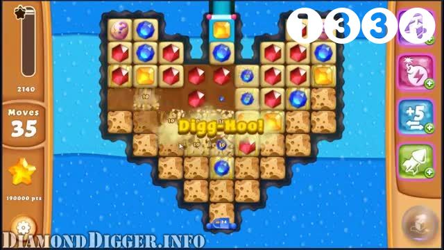 Diamond Digger Saga : Level 1334 – Videos, Cheats, Tips and Tricks
