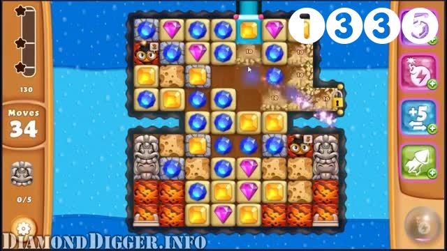 Diamond Digger Saga : Level 1335 – Videos, Cheats, Tips and Tricks