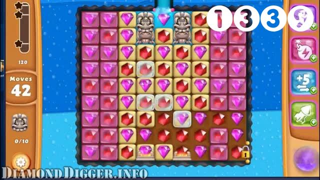 Diamond Digger Saga : Level 1339 – Videos, Cheats, Tips and Tricks