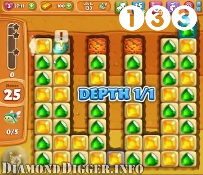 Diamond Digger Saga : Level 133 – Videos, Cheats, Tips and Tricks