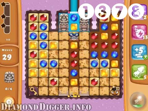 Diamond Digger Saga : Level 1378 – Videos, Cheats, Tips and Tricks