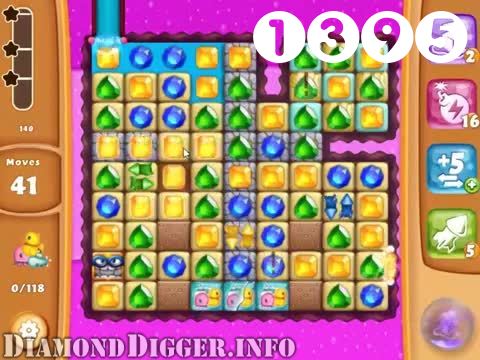 Diamond Digger Saga : Level 1395 – Videos, Cheats, Tips and Tricks