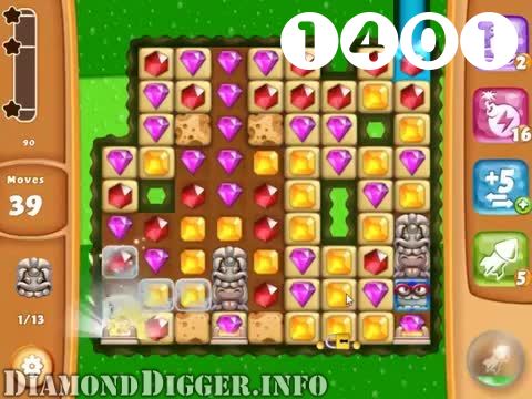 Diamond Digger Saga : Level 1401 – Videos, Cheats, Tips and Tricks