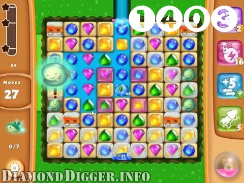 Diamond Digger Saga : Level 1403 – Videos, Cheats, Tips and Tricks