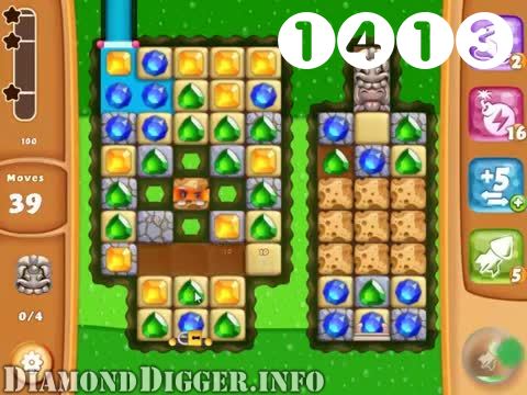 Diamond Digger Saga : Level 1413 – Videos, Cheats, Tips and Tricks