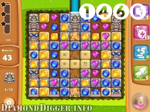 Diamond Digger Saga : Level 1460 – Videos, Cheats, Tips and Tricks