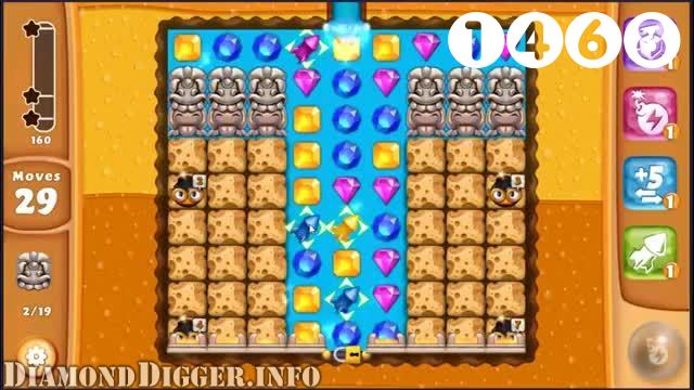 Diamond Digger Saga : Level 1468 – Videos, Cheats, Tips and Tricks