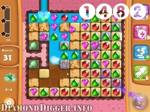 Diamond Digger Saga : Level 1482 – Videos, Cheats, Tips and Tricks