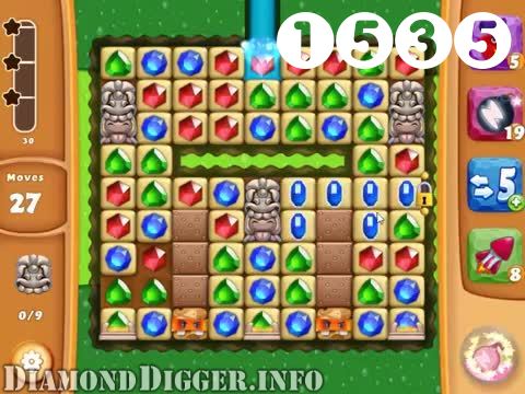 Diamond Digger Saga : Level 1535 – Videos, Cheats, Tips and Tricks