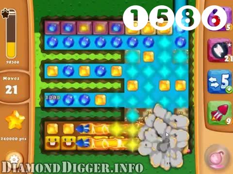 Diamond Digger Saga : Level 1586 – Videos, Cheats, Tips and Tricks