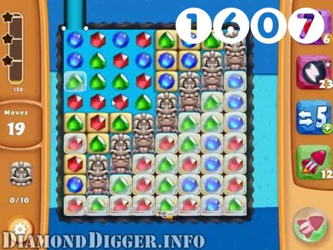 Diamond Digger Saga : Level 1607 – Videos, Cheats, Tips and Tricks