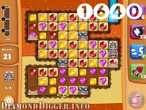Diamond Digger Saga : Level 1640 – Videos, Cheats, Tips and Tricks