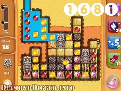 Diamond Digger Saga : Level 1681 – Videos, Cheats, Tips and Tricks