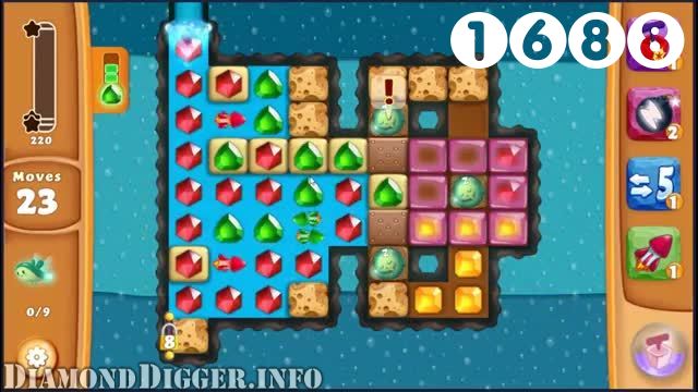 Diamond Digger Saga : Level 1688 – Videos, Cheats, Tips and Tricks