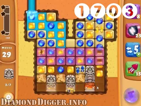 Diamond Digger Saga : Level 1703 – Videos, Cheats, Tips and Tricks