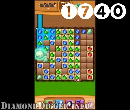 Diamond Digger Saga : Level 1740 – Videos, Cheats, Tips and Tricks