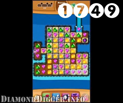 Diamond Digger Saga : Level 1749 – Videos, Cheats, Tips and Tricks