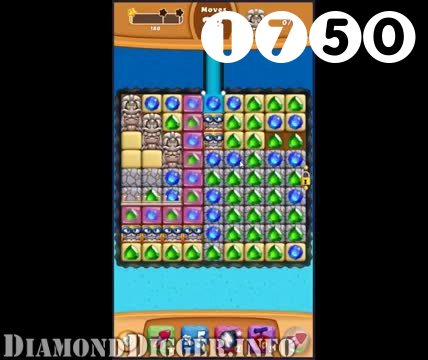 Diamond Digger Saga : Level 1750 – Videos, Cheats, Tips and Tricks