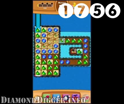 Diamond Digger Saga : Level 1756 – Videos, Cheats, Tips and Tricks