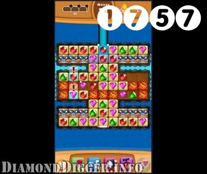 Diamond Digger Saga : Level 1757 – Videos, Cheats, Tips and Tricks