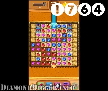 Diamond Digger Saga : Level 1764 – Videos, Cheats, Tips and Tricks
