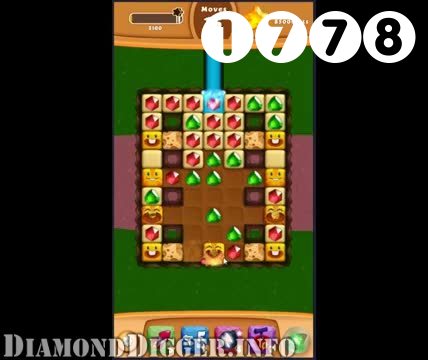 Diamond Digger Saga : Level 1778 – Videos, Cheats, Tips and Tricks